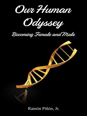 cover image of Our Human Odyssey